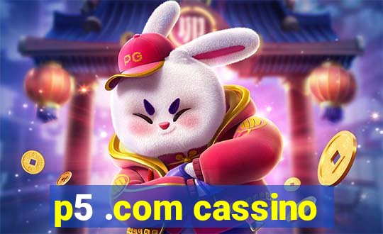 p5 .com cassino